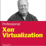 خرید و دانلود نسخه کامل کتاب Professional Xen Virtualization