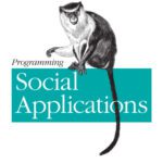 خرید و دانلود نسخه کامل کتاب Programming Social Applications: Building Viral Experiences with OpenSocial, OAuth, OpenID, and Distributed Web Frameworks