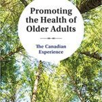 خرید و دانلود نسخه کامل کتاب Promoting the Health of Older Adults The Canadian Experience[2021] –  PDF