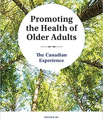 خرید و دانلود نسخه کامل کتاب Promoting the Health of Older Adults The Canadian Experience[2021] –  PDF