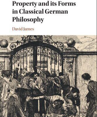 خرید و دانلود نسخه کامل کتاب Property and its Forms in Classical German Philosophy –  PDF