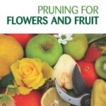 خرید و دانلود نسخه کامل کتاب Pruning for Flowers and Fruit (CSIRO Publishing Gardening Guides) –  PDF