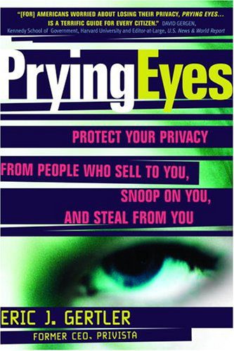 خرید و دانلود نسخه کامل کتاب Prying Eyes : Protect Your Privacy From People Who Sell to You, Snoop on You, or Steal From You – PDF_683d62f625a6f.jpeg خرید و دانلود نسخه کامل کتاب Prying Eyes : Protect Your Privacy From People Who Sell to You, Snoop on You, or Steal From You – PDF