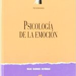 خرید و دانلود نسخه کامل کتاب Psicología de la emoción (Síntesis psicología. Psicología básica nº 6) (Spanish Edition) –  +  Pdf