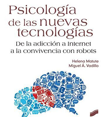 خرید و دانلود نسخه کامل کتاب Psicología de las nuevas tecnologías (Spanish Edition) –  +  pdf