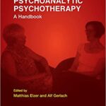 خرید و دانلود نسخه کامل کتاب Psychoanalytic Psychotherapy: A Handbook (Efpp Monograph) –  PDF