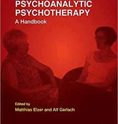 خرید و دانلود نسخه کامل کتاب Psychoanalytic Psychotherapy: A Handbook (Efpp Monograph) –  PDF