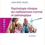 خرید و دانلود نسخه کامل کتاب Psychologie clinique du vieillissement normal et pathologique – 2e éd. (Cursus) (French Edition) –  +  PDF