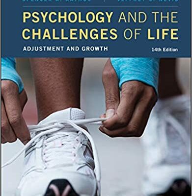 خرید و دانلود نسخه کامل کتاب Psychology and the Challenges of Life: Adjustment and Growth (14th Edition) [2019] –  +  Pdf