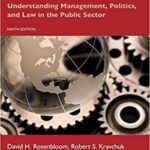 خرید و دانلود نسخه کامل کتاب Public Administration: Understanding Management, Politics, and Law in the Public Sector (9th Edition) [2022] –  PDF