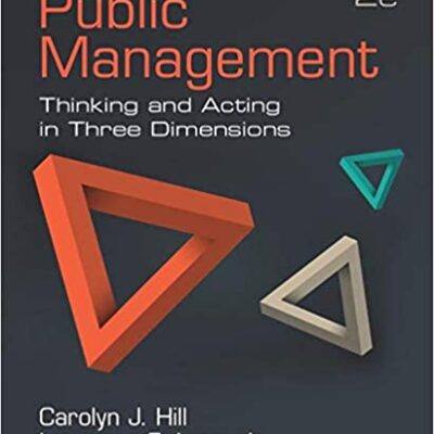 خرید و دانلود نسخه کامل کتاب Public Management: Thinking and Acting in Three Dimensions (2nd Edition) –  PDF