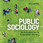 خرید و دانلود نسخه کامل کتاب Public Sociology: An introduction to Australian society (4th Edition)