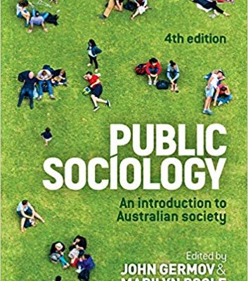 خرید و دانلود نسخه کامل کتاب Public Sociology: An introduction to Australian society (4th Edition)