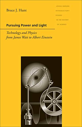 خرید و دانلود نسخه کامل کتاب Pursuing Power and Light: Technology and Physics from James Watt to Albert Einstein – + Pdf_683e8efa07aac.jpeg خرید و دانلود نسخه کامل کتاب Pursuing Power and Light: Technology and Physics from James Watt to Albert Einstein – + Pdf