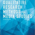 خرید و دانلود نسخه کامل کتاب Qualitative Research Methods for Media Studies (2nd Edition) –  Pdf
