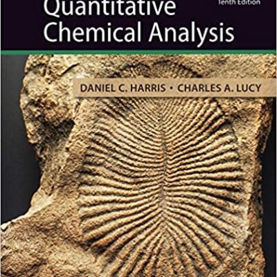 خرید و دانلود نسخه کامل کتاب Quantitative Chemical Analysis (10th Edition) [2020] –  +  Pdf