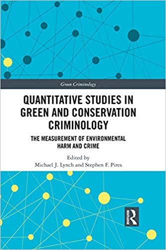 خرید و دانلود نسخه کامل کتاب Quantitative Studies in Green and Conservation Criminology: The Measurement of Environmental Harm and Crime (Green Criminology) – PDF_683c227b1c918.jpeg خرید و دانلود نسخه کامل کتاب Quantitative Studies in Green and Conservation Criminology: The Measurement of Environmental Harm and Crime (Green Criminology) – PDF