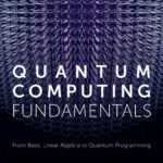 خرید و دانلود نسخه کامل کتاب Quantum Computing Fundamentals