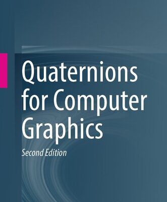 خرید و دانلود نسخه کامل کتاب Quaternions for Computer Graphics