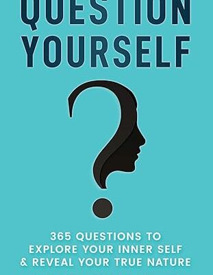 خرید و دانلود نسخه کامل کتاب Question Yourself: 365 Questions to Explore Your Inner Self & Reveal Your True Nature –  Pdf
