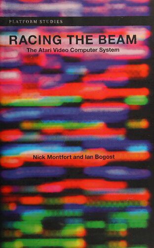 خرید و دانلود نسخه کامل کتاب Racing the Beam: The Atari Video Computer System_684b2fc91616d.jpeg خرید و دانلود نسخه کامل کتاب Racing the Beam: The Atari Video Computer System