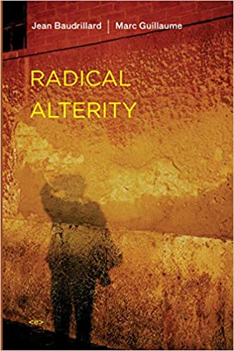خرید و دانلود نسخه کامل کتاب Radical Alterity BY Baudrillard – Pdf_683eb20fc0e81.jpeg خرید و دانلود نسخه کامل کتاب Radical Alterity BY Baudrillard – Pdf