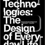 خرید و دانلود نسخه کامل کتاب Radical Technologies:  The Design of Everyday Life[2018] –  +  pdf