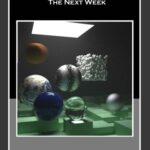خرید و دانلود نسخه کامل کتاب Ray Tracing: the Next Week