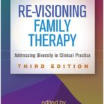 خرید و دانلود نسخه کامل کتاب Re-Visioning Family Therapy, Third Edition: Addressing Diversity in Clinical Practice –  PDF