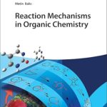 خرید و دانلود نسخه کامل کتاب Reaction Mechanisms in Organic Chemistry –  Pdf