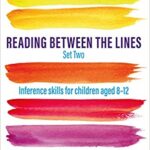 خرید و دانلود نسخه کامل کتاب Reading Between the Lines Set Two: Inference skills for children aged 8 – 12 –  Pdf