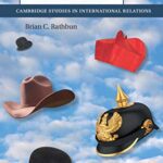 خرید و دانلود نسخه کامل کتاب Reasoning of State: Realists, Romantics and Rationality in International Relations (Cambridge Studies in International Relations Book 149) –  + Converred Pdf