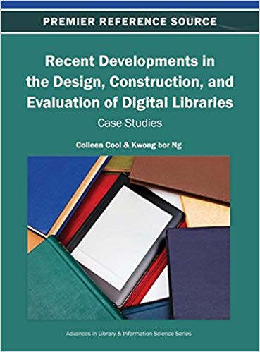 خرید و دانلود نسخه کامل کتاب Recent Developments in the Design, Construction, and Evaluation of Digital Libraries: Case Studies_683fc18aa0311.jpeg خرید و دانلود نسخه کامل کتاب Recent Developments in the Design, Construction, and Evaluation of Digital Libraries: Case Studies
