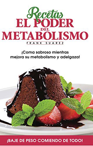 خرید و دانلود نسخه کامل کتاب Recetas El Poder del Metabolismo: ¡Coma sabroso mientras mejora su metabolismo y adelgaza! (Spanish Edition) –  +  pdf_684588066b58a.jpeg خرید و دانلود نسخه کامل کتاب Recetas El Poder del Metabolismo: ¡Coma sabroso mientras mejora su metabolismo y adelgaza! (Spanish Edition) –  +  pdf