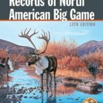 خرید و دانلود نسخه کامل کتاب Records of North American Big Game  (13ed Edition) –  Pdf