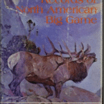 خرید و دانلود نسخه کامل کتاب Records of North American big game (8th Edtion) –  Pdf