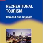 خرید و دانلود نسخه کامل کتاب Recreational Tourism: Demands and Impacts (Aspects of Tourism , 11) –  PDF