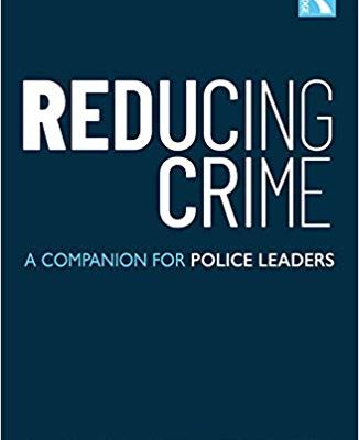خرید و دانلود نسخه کامل کتاب Reducing Crime:  A Companion for Police Leaders