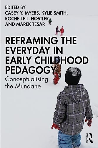خرید و دانلود نسخه کامل کتاب Reframing the Everyday in Early Childhood Pedagogy: Conceptualising the Mundane – Pdf_6843158eaf939.jpeg خرید و دانلود نسخه کامل کتاب Reframing the Everyday in Early Childhood Pedagogy: Conceptualising the Mundane – Pdf