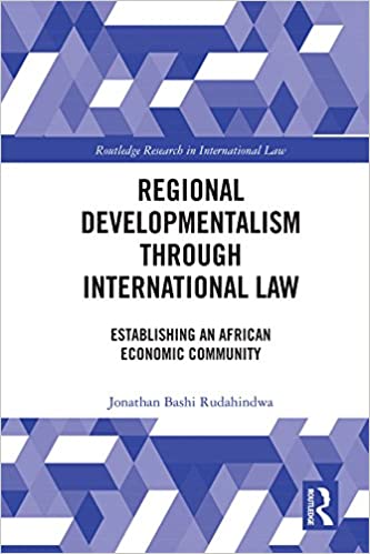 خرید و دانلود نسخه کامل کتاب Regional Developmentalism through Law: Establishing an African Economic Community (Routledge Research in International Law) – PDF_683bab281758d.jpeg خرید و دانلود نسخه کامل کتاب Regional Developmentalism through Law: Establishing an African Economic Community (Routledge Research in International Law) – PDF