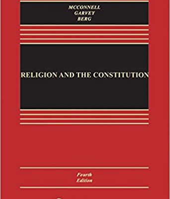 خرید و دانلود نسخه کامل کتاب Religion and the Constitution (Aspen Casebook) 4th Edition –  +  pdf