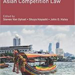 خرید و دانلود نسخه کامل کتاب Research Handbook on Asian Competition Law (Research Handbooks in Competition Law)[2020] –  PDF