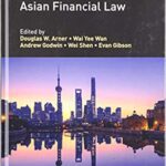 خرید و دانلود نسخه کامل کتاب Research Handbook on Asian Financial Law (Research Handbooks in Financial Law) [2020] –  PDF
