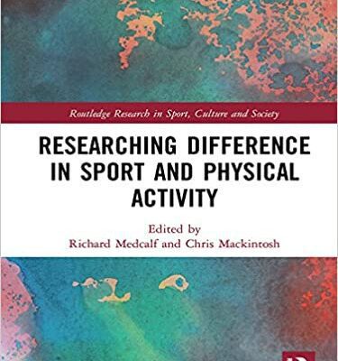 خرید و دانلود نسخه کامل کتاب Researching Difference in Sport and Physical Activity –  Pdf