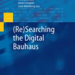 خرید و دانلود نسخه کامل کتاب (Re)Searching the Digital Bauhaus