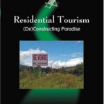 خرید و دانلود نسخه کامل کتاب Residential Tourism:(De)Constructing Paradise –  PDF