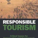خرید و دانلود نسخه کامل کتاب Responsible Tourism: Critical Issues for Conservation and Development –  PDF