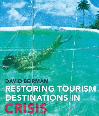 خرید و دانلود نسخه کامل کتاب Restoring Tourism Destinations In Crisis A Strategic Marketing Approach –  PDF