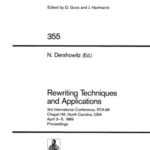 خرید و دانلود نسخه کامل کتاب Rewriting Techniques and Applications: 3rd International Conference, RTA-89 Chapel Hill, North Carolina, USA April 3–5, 1989 Proceedings