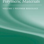 خرید و دانلود نسخه کامل کتاب Rheology and Processing of Polymeric Materials: Polymer Rheology –  PDF